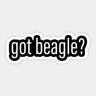 Got Beagle? Sticker